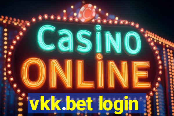 vkk.bet login